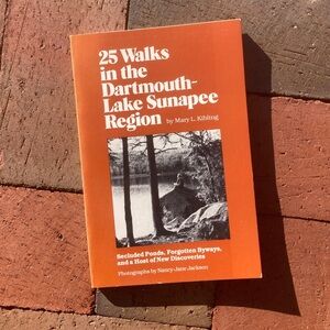 Vintage 25 Walks in the Dartmouth-Lake Sunapee Region New Hampshire Hiking NH